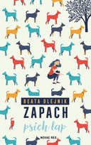 Zapach psich łap Olejnik Beata