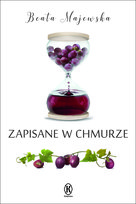 Zapisane w chmurze Majewska Beata