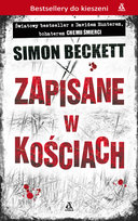 Zapisane w kościach. David Hunter. Tom 2 Beckett Simon