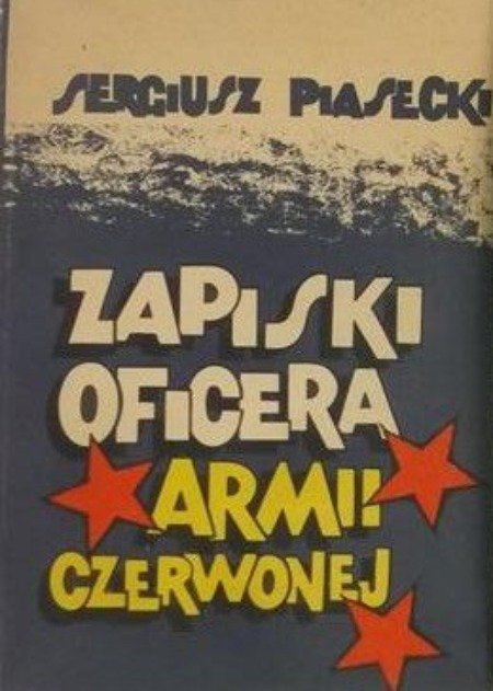 Zapiski oficera armii czerwonej - Piasecki Sergiusz | Książka w Empik