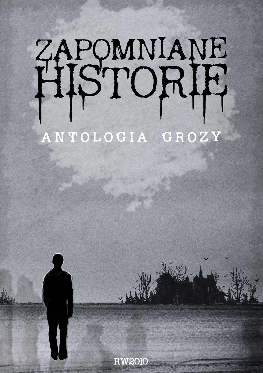 Zapomniane historie. Antologia grozy - ebook mobi