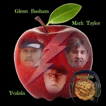 Zapple Pie - Glenn Basham feat. Mark Taylor, Yvalain, Juha Hintikka