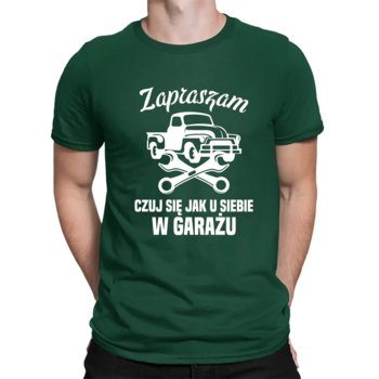 Zapraszam, czuj się jak u siebie w garażu - męska koszulka na prezent Zielona - Koszulkowy