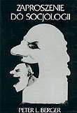 Zaproszenie do Socjologii Berger Peter L.