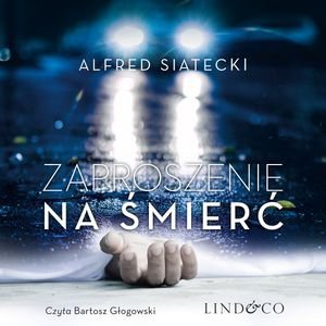 Zaproszenie na śmierć. Daniel Jung. Tom 4 - Siatecki Alfred