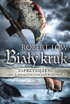 Zaprzysiężeni. Biały kruk - Low Robert