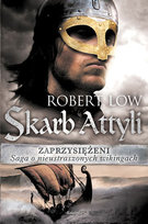 Zaprzysiężeni. Skarb Attyli Low Robert