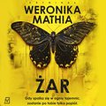 Żar - audiobook - Weronika Mathia