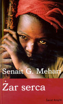 Żar serca Mehari G. Senait