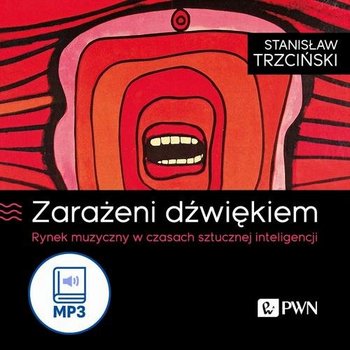 Zarażeni dźwiękiem - audiobook - Stanisław Trzciński