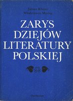 Zarys dziejów literatury polskiej Kleiner Juliusz