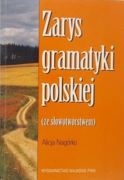 Alicja Nagórko Zarys Gramatyki Polskiej Pdf