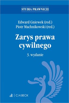 Zarys prawa cywilnego - Gniewek Edward, Machnikowski Piotr