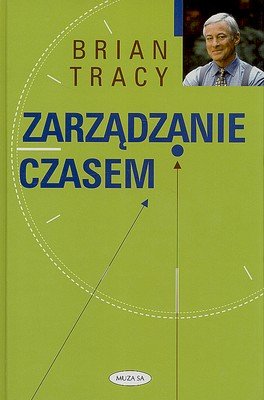 Zarządzanie Czasem - Tracy Brian | Książka W Empik