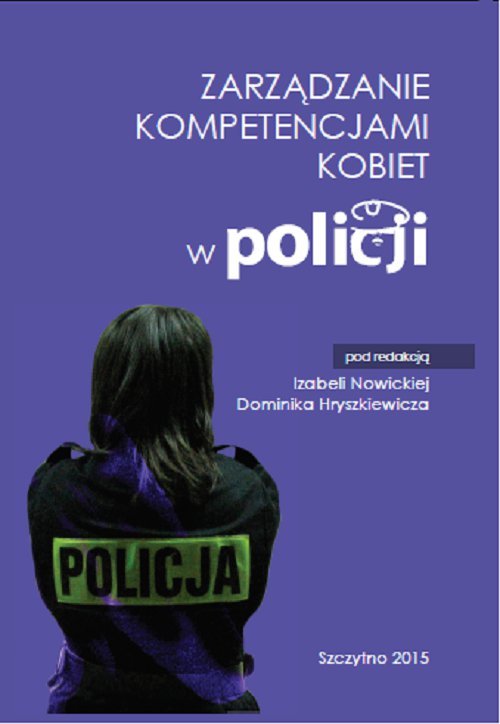Zarządzanie kompetencjami kobiet w Policji - ebook PDF