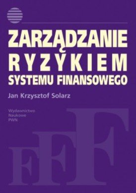 Zarządzanie ryzykiem systemu finansowego