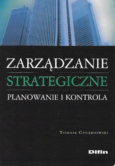 Zarządzanie strategiczne planowanie i kontrola - W opisie | Książka w Empik