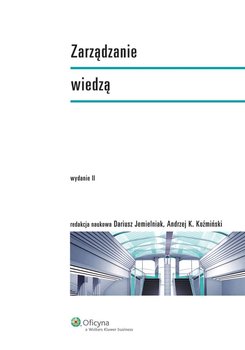 Zarządzanie wiedzą - Koźmiński Andrzej K., Jemielniak Dariusz