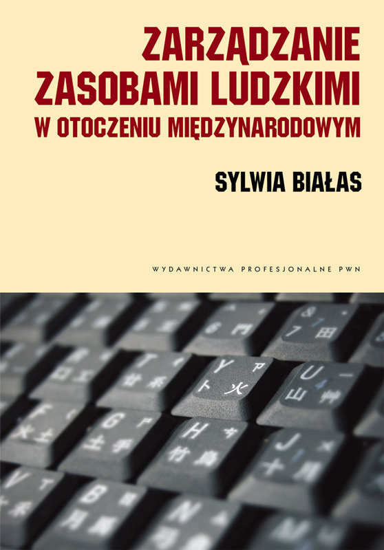 Zarządzanie Zasobami Ludzkimi W Otoczeniu Międzynarodowym - Białas ...