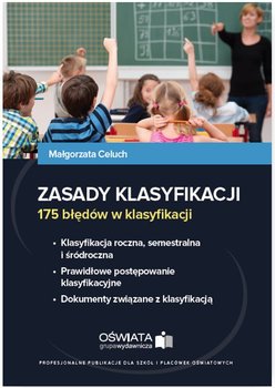 Zasady klasyfikacji. 175 błędów w klasyfikacji - Celuch Małgorzata