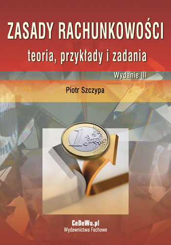 Zasady Rachunkowości - Szczypa Piotr | Książka W Empik