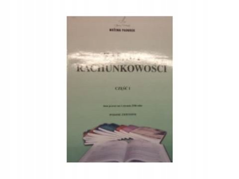 Zasady Rachunkowo ci Cz 1 Padurek Bo ena Ksi ka W Empik zasady-rachunkowo-ci-cz-1-padurek-bo-ena-ksi-ka-w-empik