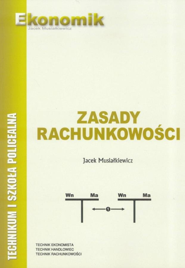 Zasady Rachunkowości Podręcznik EKONOMIK - Musiałkiewicz Jacek ...