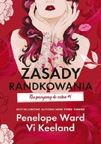 Zasady randkowania. Nie pasujemy do siebie. Tom 1 Ward Penelope, Keeland Vi