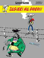 Zasieki na prerii. Lucky Luke Goscinny Rene