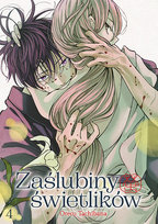 Zaślubiny świetlików. Tom 4 Tachibana Oreco