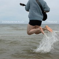 Zasnąłem na plaży Tydeusz