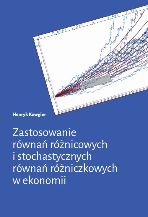 Zastosowanie Równań Różnicowych I Stochastycznych Równań Różniczkowych ...