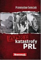 Zatajone Katastrofy PRL Ringier Axel Springer Sp. z o.o.