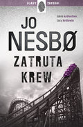 Zatruta krew - Nesbo Jo