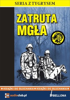 Zatruta mgła - Szarski Kazimierz