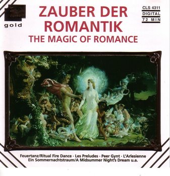 Zauber der Romantik - The Magic of Romance  - Various Artists