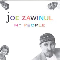 ZAWINUL J MY PEOPLE Zawinul Joe