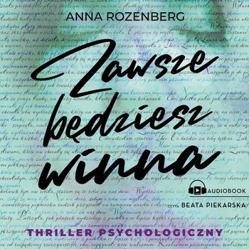 Anna Rozenberg - Zawsze będziesz winna (2022)