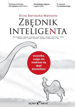 Zbędnik inteligenta - Sarnacka-Mahoney Eliza