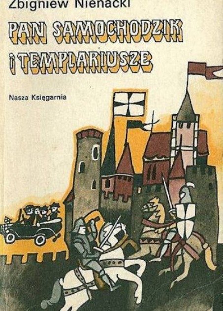 Zbigniew Nienacki Pan Samochodzik I Templariusze - Nienacki Zbigniew