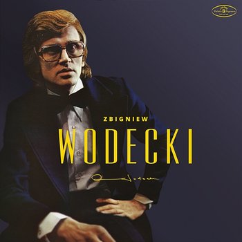 Zbigniew Wodecki - Zbigniew Wodecki