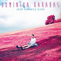 Zbiór Porannych Bzdur Dominika Barabas