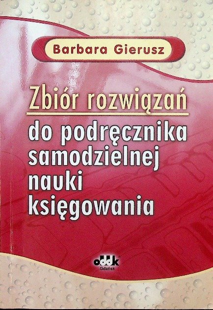 Podręcznik Do Samodzielnej Nauki Księgowania Gierusz