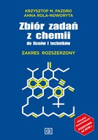 Zbiór zadań z chemii do liceów i techników. Zakres rozszerzony