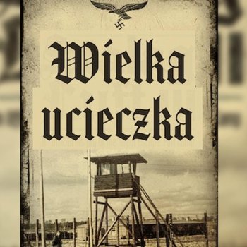 Zbrodnia na alianckich lotnikach. Tragiczny koniec Wielkiej Ucieczki - Historia jakiej nie znacie - podcast - Korycki Cezary