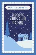 Zbrodnie zimową porą - Christie Agatha
