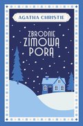 Zbrodnie zimową porą - ebook mobi - Christie Agatha