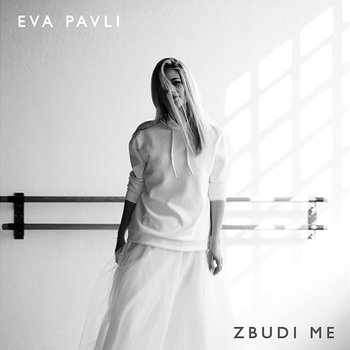 Zbudi me - Eva Pavli