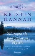 Zdarzyło się nad jeziorem Mystic - Hannah Kristin