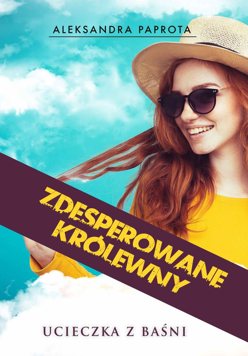 Zdesperowane królewny. Ucieczka z baśni - ebook mobi